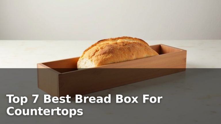 Top 7 Best Bread Box For Countertops