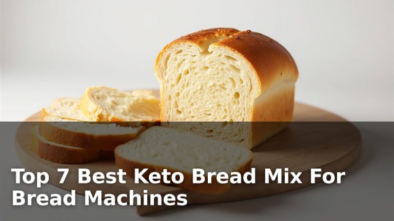 Top 7 Best Keto Bread Mix For Bread Machines